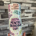 Mental breakdown 20oz double walled insulated tumbler for hot and cold drinks with lid and straw