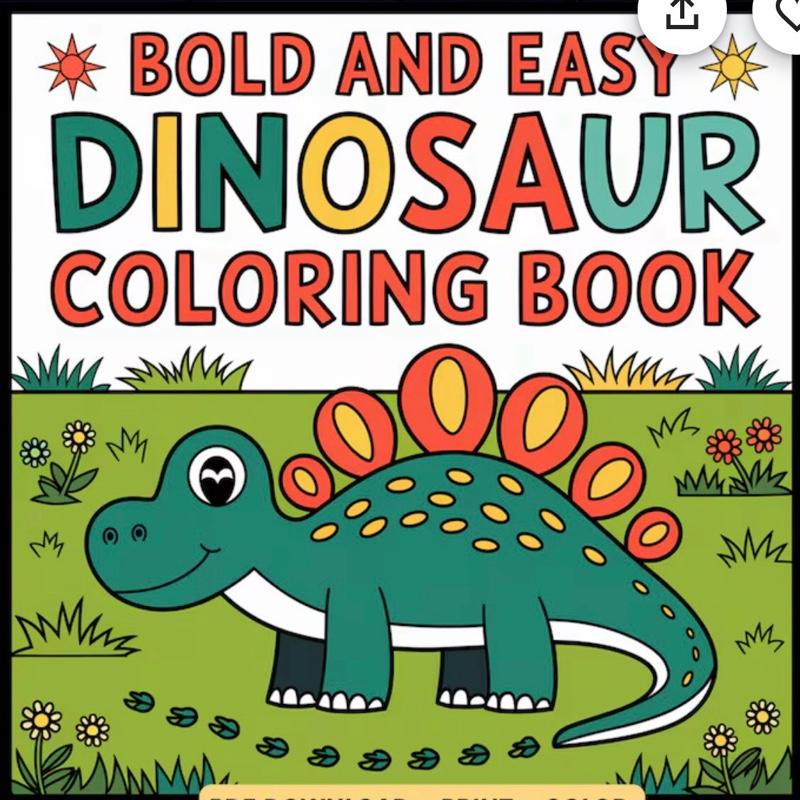 Bold and Easy Dinosaur Coloring Book for Kids - Fun Dinosaur Lovers Colouring Book - Perfect for Creative Kids
