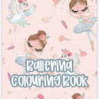 Ballerina Colouring Book Perfect for Any Ballerinas Who Love to Colour Featuring Adorable Tutus and Ballet Scenes