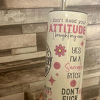 Funny white and pink sarcastic 20oz tumbler with lid and straw for hot and cold drinks