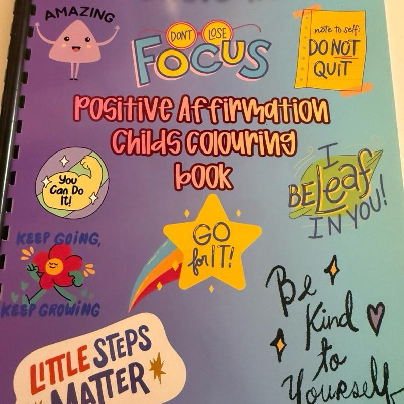 Childrens Positive Affirmations Colouring Book with Fun Characters and Inspirational Quotes for Kids