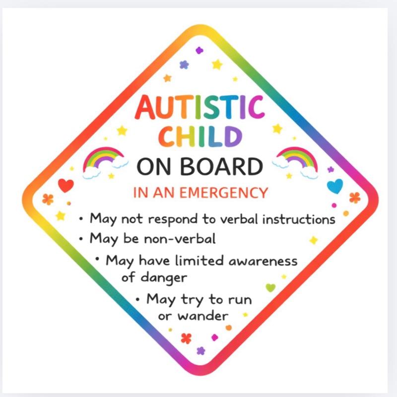 Autistic child on board car window sign with a suction cup to attach to window, emergency sign, autism, sen children