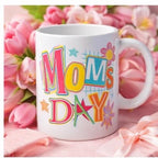 11oz Mug for your mom perfect to give as a Mother’s Day gift