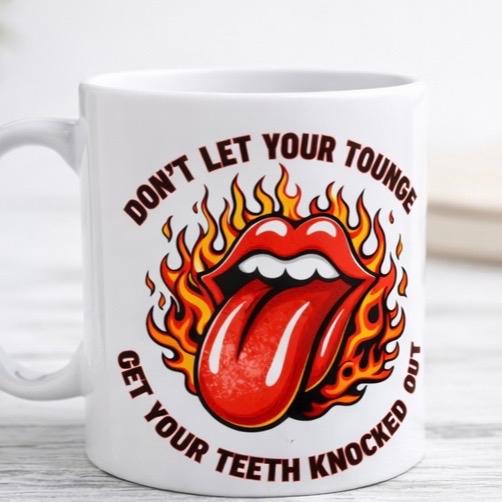 Funny Sarcastic Adult Humour 11oz Ceramic Mug with Flaming Tongue Design for Coffee Lovers