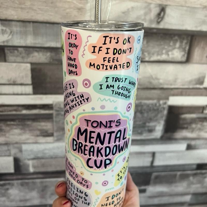 Mental breakdown 20oz double walled insulated tumbler for hot and cold drinks with lid and straw